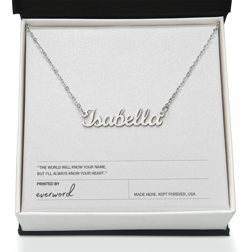 Custom name necklace - I'll always know your heart