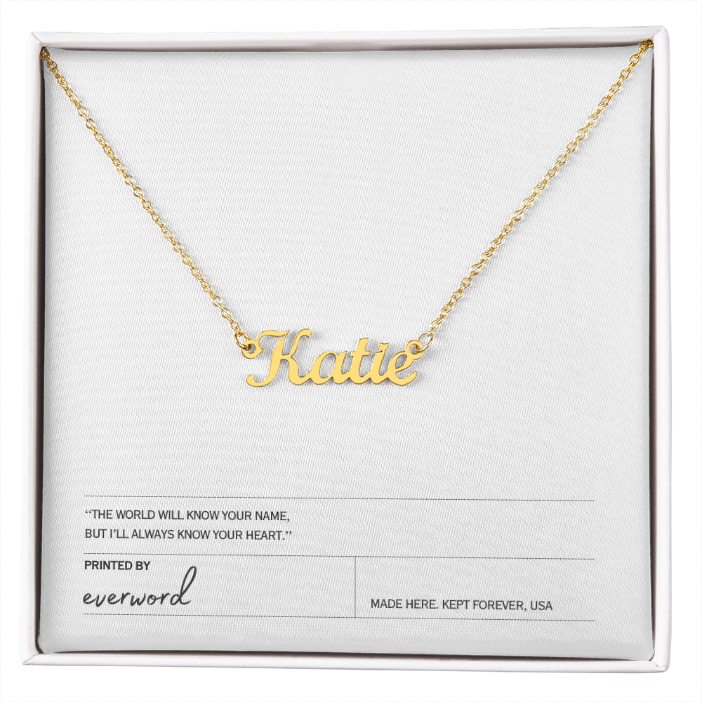Custom name necklace - I'll always know your heart