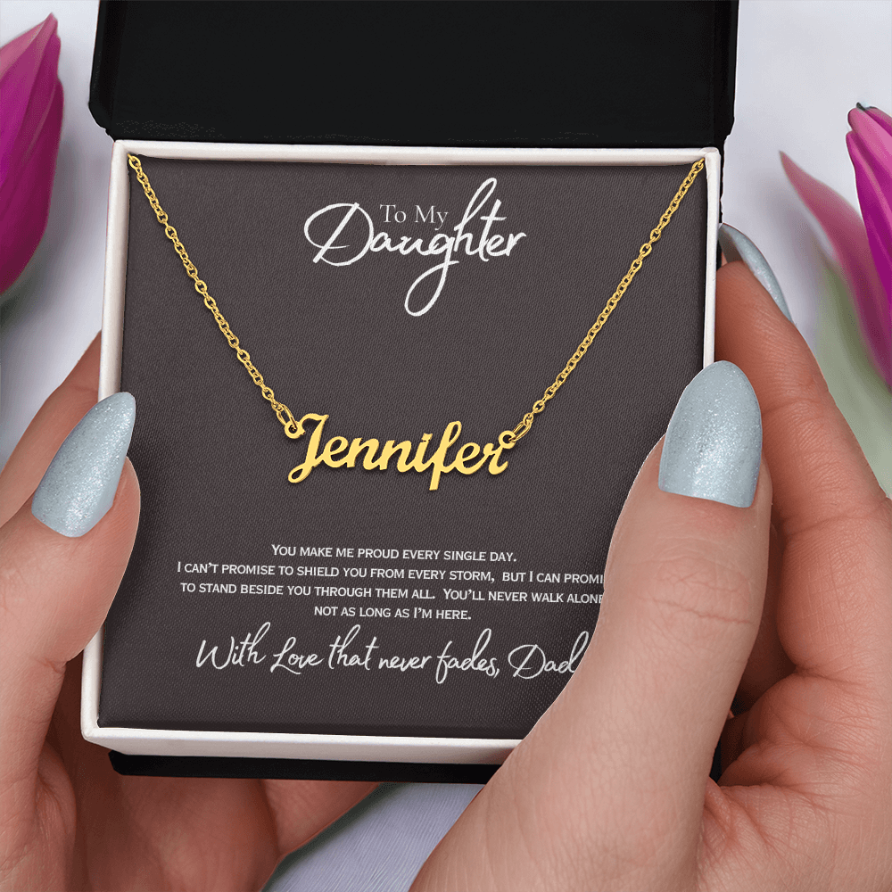 Custom Name Necklace - To My Daughter