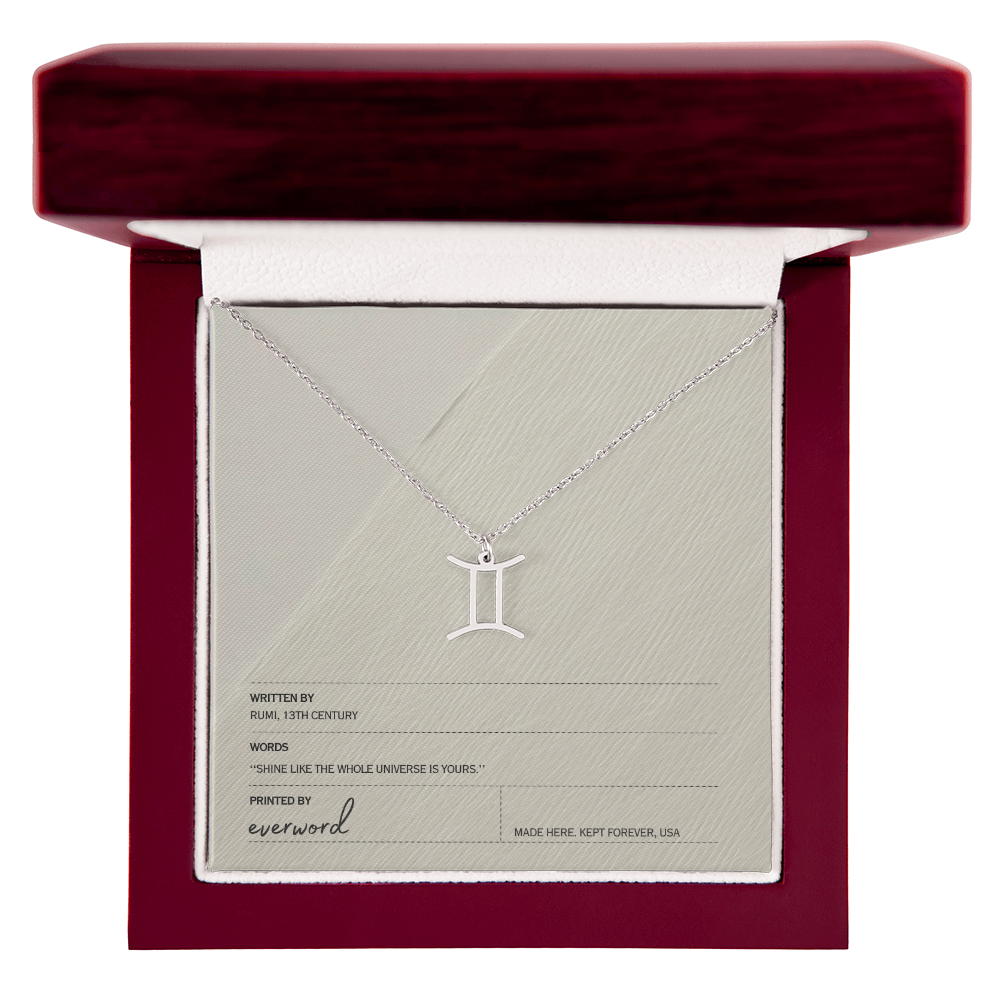 Shine like the whole universe is yours. - Rumi, Zodiac Necklace