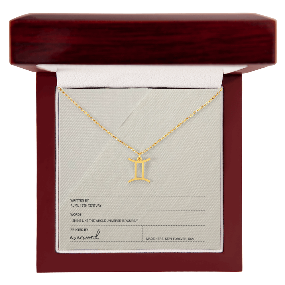 Shine like the whole universe is yours. - Rumi, Zodiac Necklace