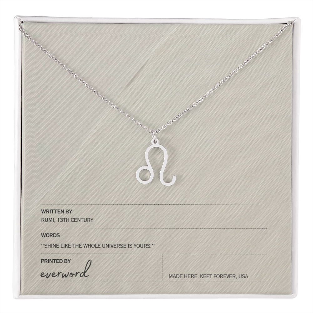 Shine like the whole universe is yours. - Rumi, Zodiac Necklace